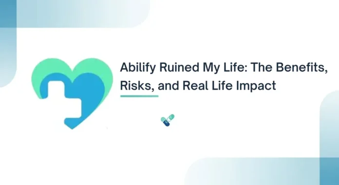 Abilify Ruined My Life Abilify Ruined My Life